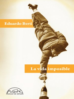 cover image of La vida imposible